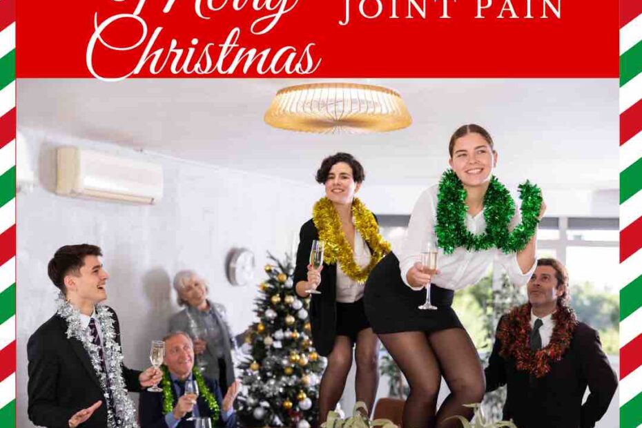 Joint pain solutions for Christmas in Kenilworth, Leamington Spa and Warwick.